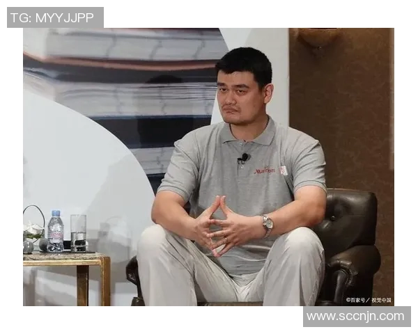 姚明面对不公评论时的愤怒与坚持让我们重新审视体育精神与公平竞争的重要性 姚明面对不公评论时的愤怒与坚持让我们重新审视体育精神与公平竞争的重要性